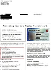 Your Global Entry Card will be mailed to you.