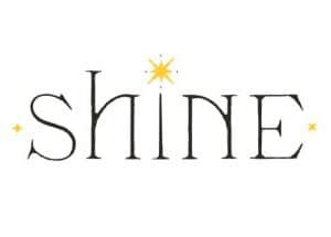 Shine