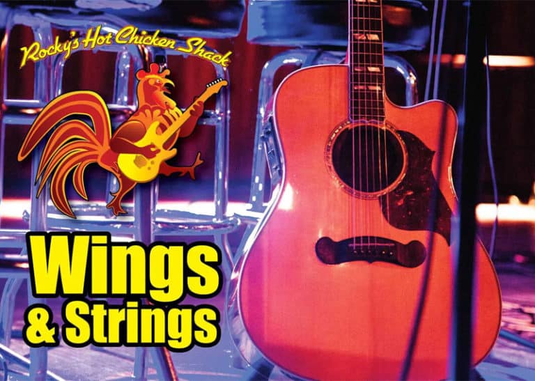 Wings and Strings (live music) is Back at Rocky’s Hot Chicken Shack!